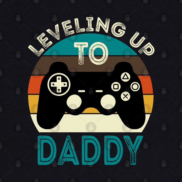 Leveling Up To Daddy by DragonTees